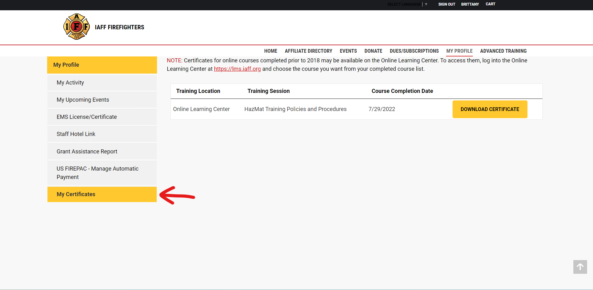 Screen shot of my profile page on IAFF website with a red arrow pointint to, "my certificates."