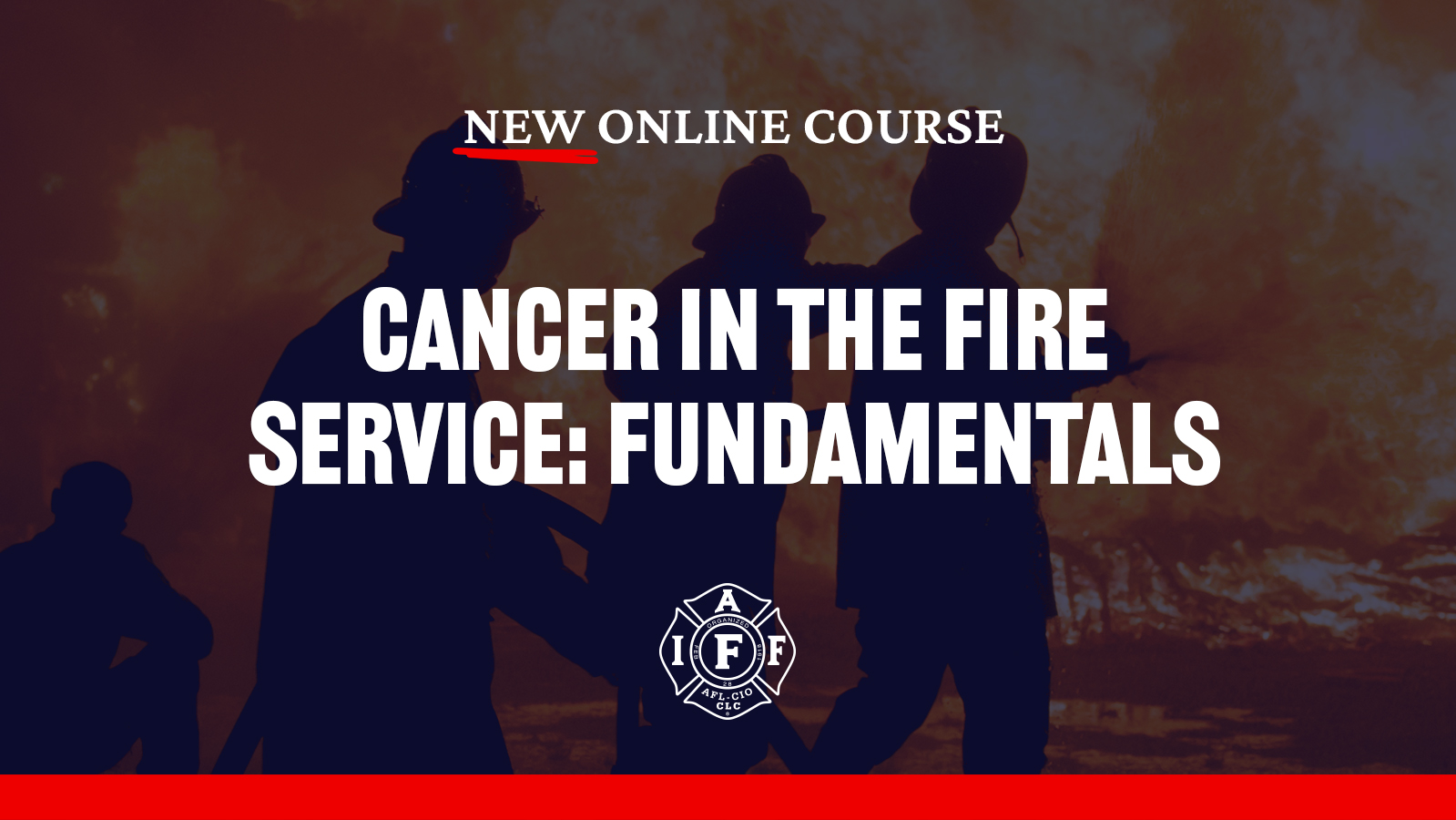 Cancer in the Fire Service: Fundamentals