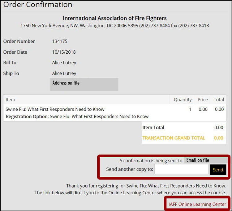 The order confirmation page provides the opportunity to send a copy of the email to another person as well as directly access the Online Learning Center through a link.